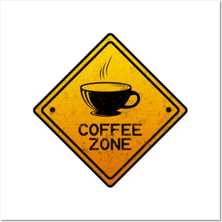 COFFEE ZONE Posters and Art